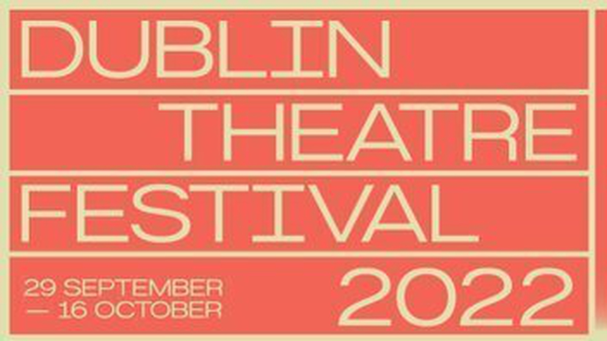 Dublin Theatre Festival highlights Arena RTÉ Radio 1