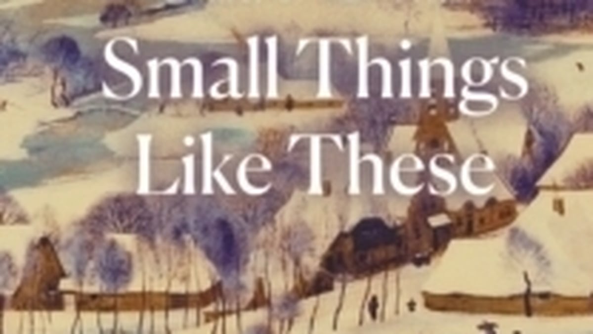 Small Things Like These by Claire Keegan