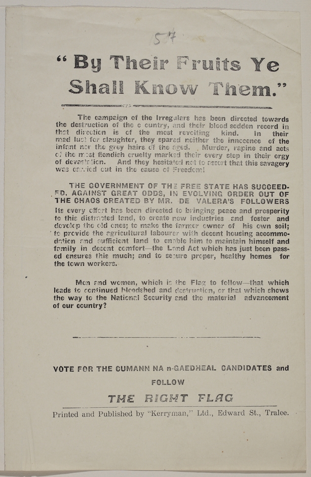 Election campaign leaflet for Cumann na nGaedheal candidates published in Kerry saying By their fruits you shall know them, criticising the anti-Treaty "irregulars"