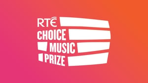 WATCH: RTÉ Player - RTÉ Choice Music Prize