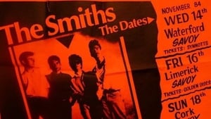 Louder Than Bombs: The Smiths in Ireland, Nov 84