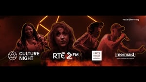 Culture Night Late with 2FM Rising - One Night For All