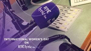 Celebrating International Women's Day on RTÉ lyric fm