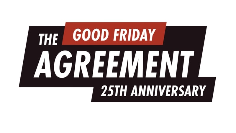 The Good Friday Agreement The Good Friday Agreement