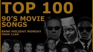 Top 100 90s Movie Songs