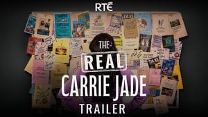 The Real Carrie Jade: Trailer