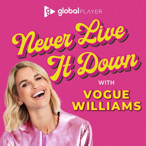 Never Live it Down with Vogue Williams podcast artwork