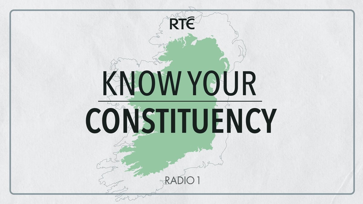 Cork East | Know Your Constituency | Know your Constituency - RTÉ Radio 1