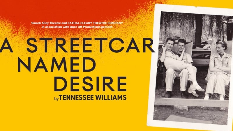 A Streetcar Named Desire