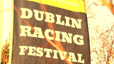 The Dublin Racing Festival is upon us