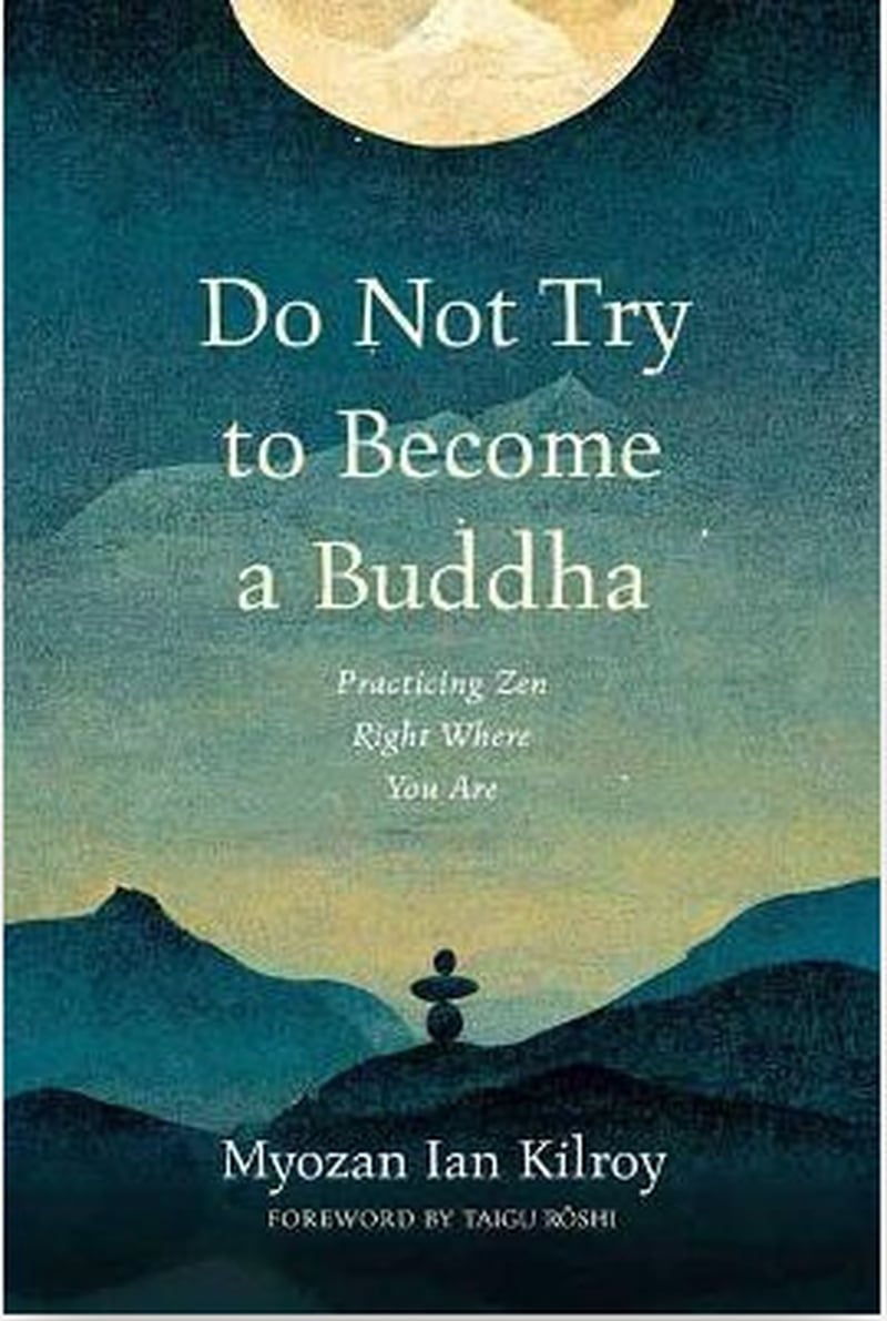 Book: Do Not Try to Become a Buddha