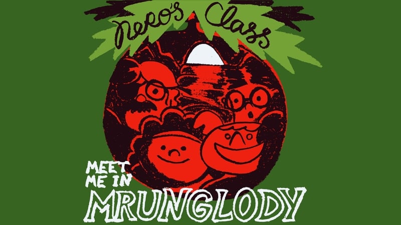 MEET ME IN MRUNGLODY